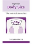 Image for High Risk Body Size
