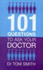 Image for 101 Questions to Ask Your Doctor