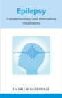 Image for Epilepsy  : complementary and alternative treatments