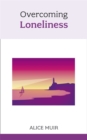 Image for Overcoming Loneliness