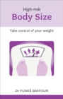 Image for High-risk body size: take control of your weight