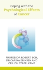 Image for Coping with the psychological effects of cancer
