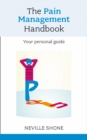 Image for The Pain Management Handbook: Your Personal Guide