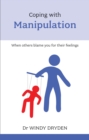 Image for Coping with manipulation: when others blame you for their feelings