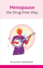 Image for Menopause: The Drug-Free Way