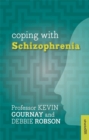 Image for Coping with Schizophrenia