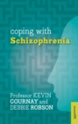Image for Coping with schizophrenia