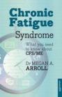 Image for Chronic fatigue syndrome  : what you need to know about CFS/ME