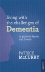 Image for Living with the Challenges of Dementia