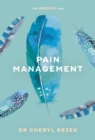Image for Pain Management: The Mindful Way