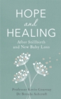 Image for Hope and healing after stillbirth and new baby loss