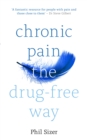 Image for Chronic Pain The Drug-Free Way