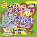 Image for Nellie the Elephant : Well Loved Songs