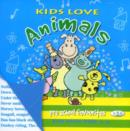 Image for Kids Love Animals