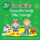 Image for Come &amp; Play Favourite Songs &amp; Silly Songs