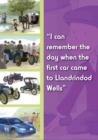 Image for I Can Remember the Day When: I Can Remember the Day When the First Motor Car Came to Llandrindod Wells