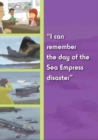 Image for I Can Remember the Day When: I Can Remember the Day of the Sea Empress Disaster