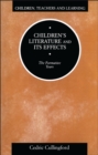 Image for Children&#39;s literature and its effects: the formative years