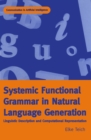 Image for Systemic functional grammar in natural language generation: linguistic description and computational representation