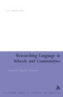 Image for Researching Language in Schools and Communities: Functional Linguistic Perspectives