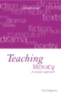 Image for Teaching Literacy: The Creative Approach