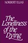 Image for The loneliness of the dying