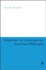 Image for Relativism in Contemporary American Philosophy