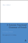 Image for Systemic Functional Grammar of French: From Grammar to Discourse