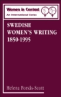 Image for Swedish women&#39;s writing, 1850-1995