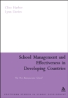 Image for School management and effectiveness in developing countries: the post-bureaucratic school