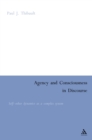 Image for Agency and Consciousness in Discourse: Self-Other Dynamics as a Complex System