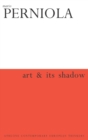Image for Art and its shadow
