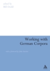 Image for Working with German corpora