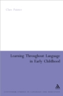 Image for Learning through language in early childhood