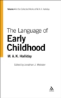 Image for The language of early childhood