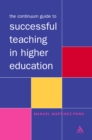 Image for Continuum Guide to Successful Teaching in Higher Education