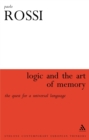 Image for Logic and the art of memory: the quest for a universal language