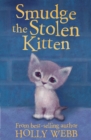Image for Smudge the stolen kitten