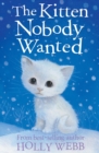 Image for The kitten nobody wanted