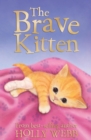 Image for The brave kitten : 28
