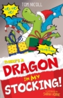 Image for There&#39;s a dragon in my stocking!