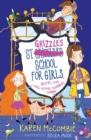 Image for St Grizzle&#39;s School for Girls, geeks and tag-along zombies