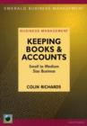 Image for Keeping books and accounts  : for small to medium size business