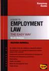 Image for A guide to employment law  : the easy way