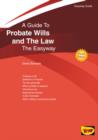 Image for A Guide To Probate Wills And The Law