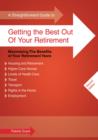 Image for A Straightforward Guide to Getting the Best Out of Your Retirement