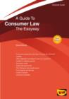 Image for The Easyway Guide to Consumer Law