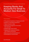 Image for Keeping Books And Accounts For Small To Medium Size Business
