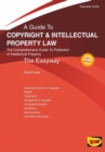 Image for Guide To Copyright And Intellectual Property Law