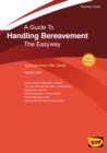 Image for A guide to handling bereavement the easyway